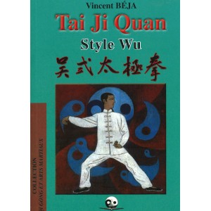 Tai Ji Quan Style WU
