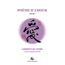 Carnets de Chine: Poème d’amour