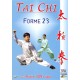 Taï Chi 23 formes