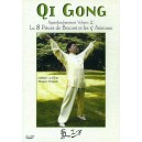 Qi Gong Vol 2: les 8 Pièces de Brocart et les 5 Animaux